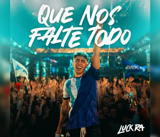 El cantante y compositor argentino lanza "Que nos falte todo", su primer disco de estudio que debuta como Triple Platino con ms de 1.250 millones de streams al momento de su lanzamiento